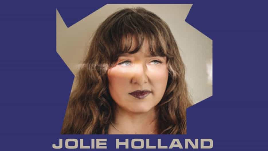 Jolie Holland (The Be Good Tanyas)